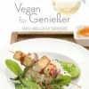 Umschau Buchverlag Jury Jean-Christian: Vegan Für Genießer -Emile Henry shop VEGAN fuer Geniesser Originalgr xl
